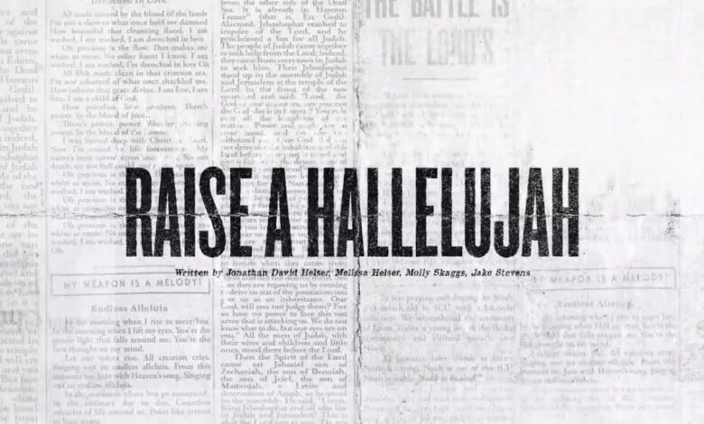 Raise A Hallelujah - Bethel Music (Video and Lyrics)