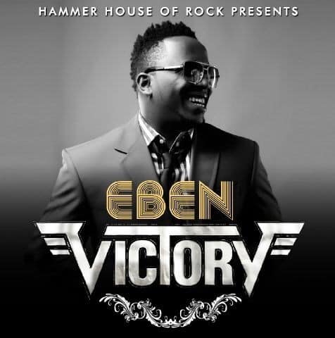Victory by Eben Mp3, Lyrics, Video