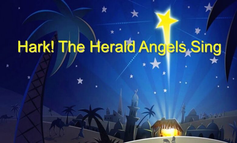 Hark the Herald Angels Sing Mp3, Lyrics Christmas Song