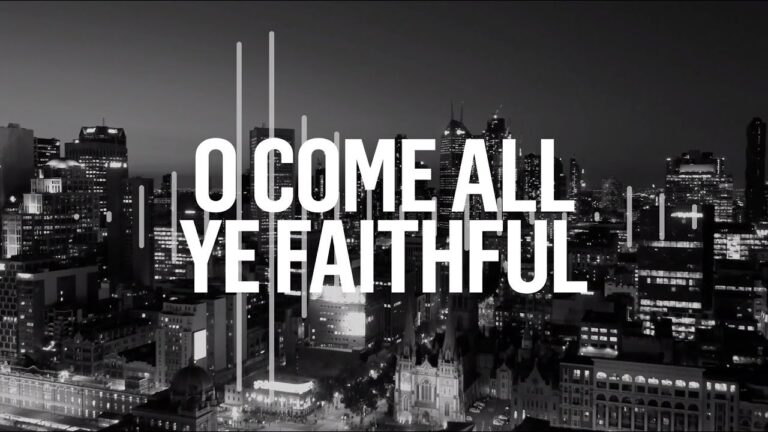 O Come All Ye Faithful Lyrics (O Come Let us adore him)