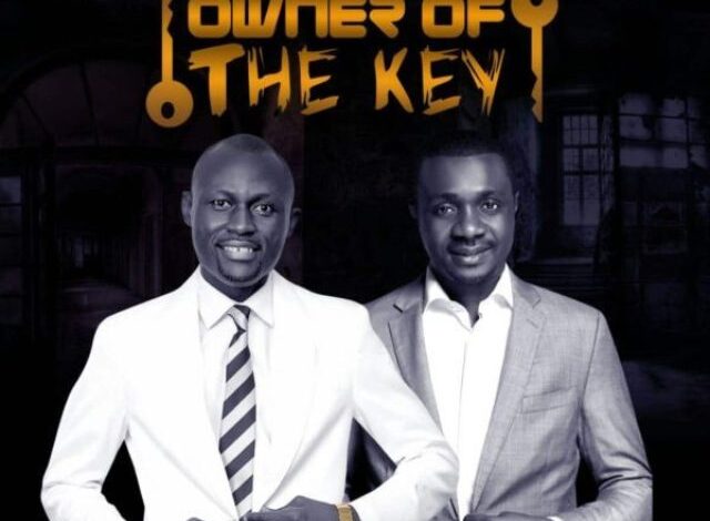 Owner of The Key Lyrics by Elijah Oyelade Ft. Nathaniel Bassey Mp3