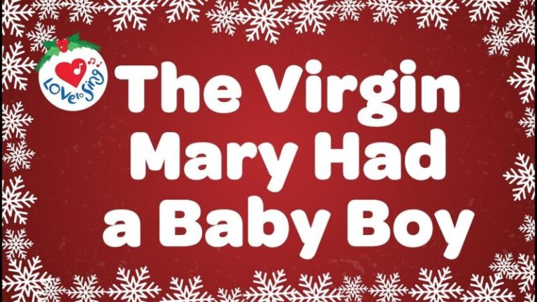 The Virgin Mary Had a Baby Boy Lyrics, Mp3 - Chrismas Song