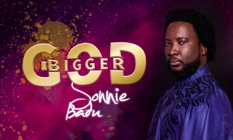 Bigger God by Sonnie Badu Video and Lyrics