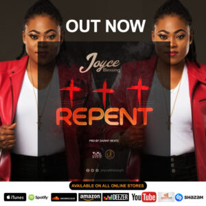 Repent by Joyce Blessing Mp3 and Lyrics