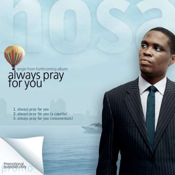Download Nosa Always Pray For You Mp3 Lyrics Video Naijay