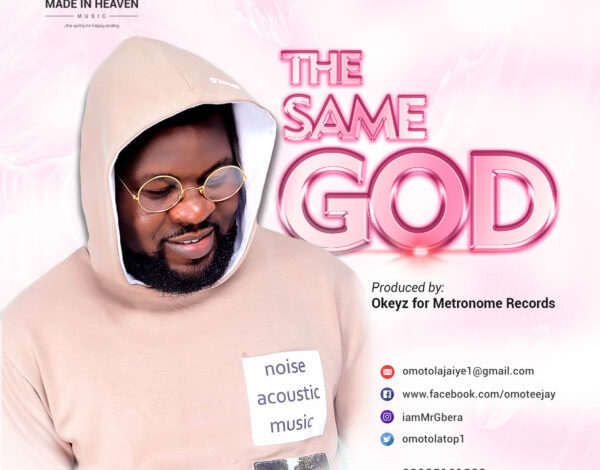 The Same God by Omotola Jaiyeola Mp3 and Lyrics