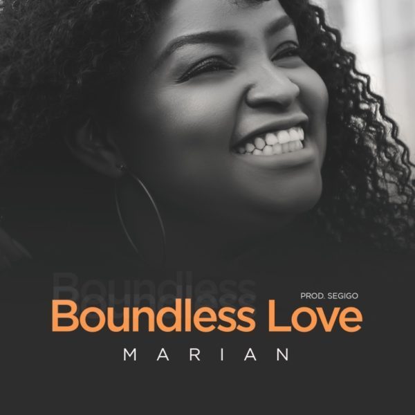 Boundless Love by Marian Mp3 and Lyrics
