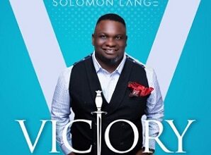 Victory by Solomon Lange Mp3, Video and Lyrics