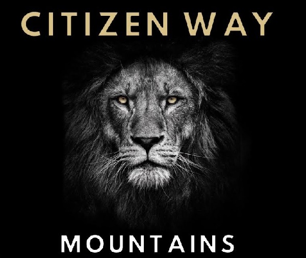 Mountains by Citizen Way Audio and Lyrics
