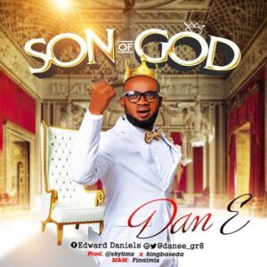 Son Of God by Dan E Mp3 and Lyrics
