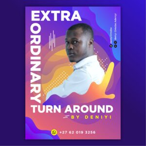 Extraordinary Turn Around by Deniyi Mp3 and Lyrics