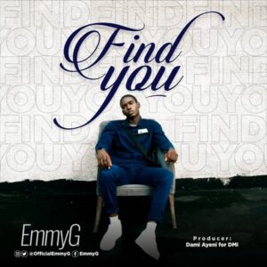 Find You by EmmyG Mp3 and Lyrics