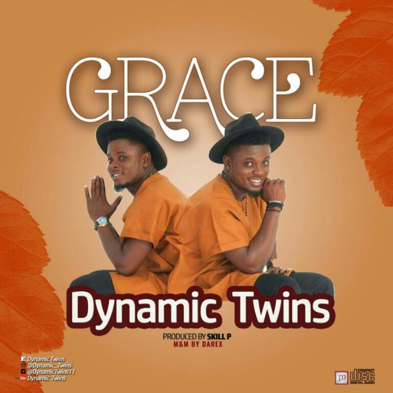 Grace by Dynamic Twins Mp3, Video and Lyrics
