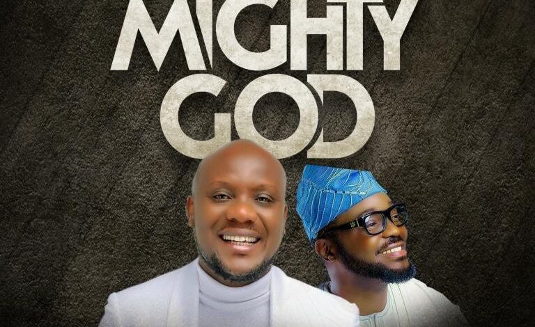 Mighty God by Lawrence & DeCovenant Ft. Mike Abdul Mp3, Video and Lyrics