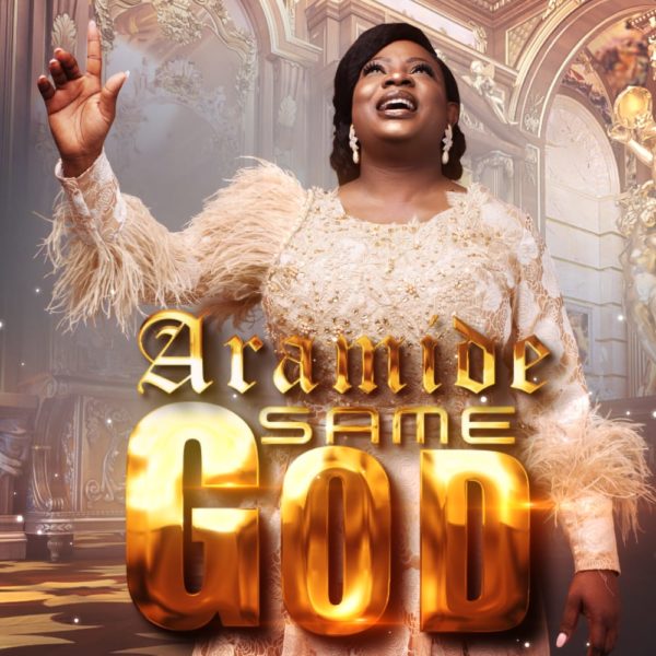 Aramide - Same God (Mp3 Download and Lyrics)