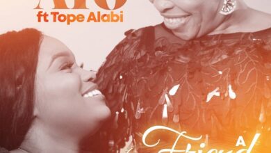 A Friend by Tope Alabi & Ayo Alabi Mp3 and Lyrics