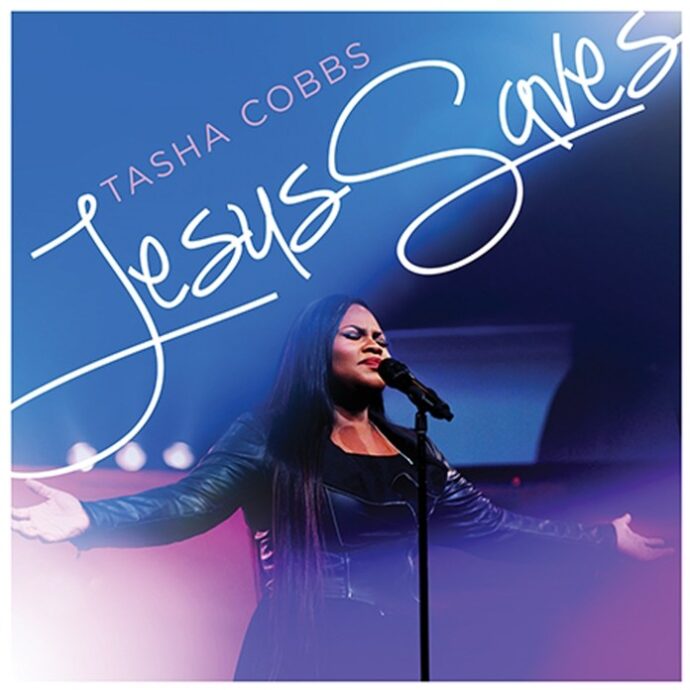 Jesus Saves by Tasha Cobbs Leonard Mp3, Lyrics, Video