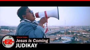 Judikay-Jesus Is Coming Mp3, Lyrics, Video