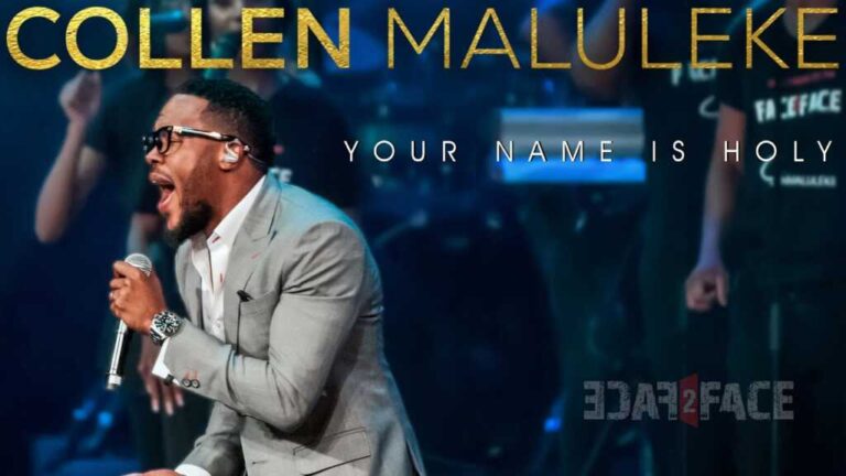 Collen Maluleke your name is holy Mp3