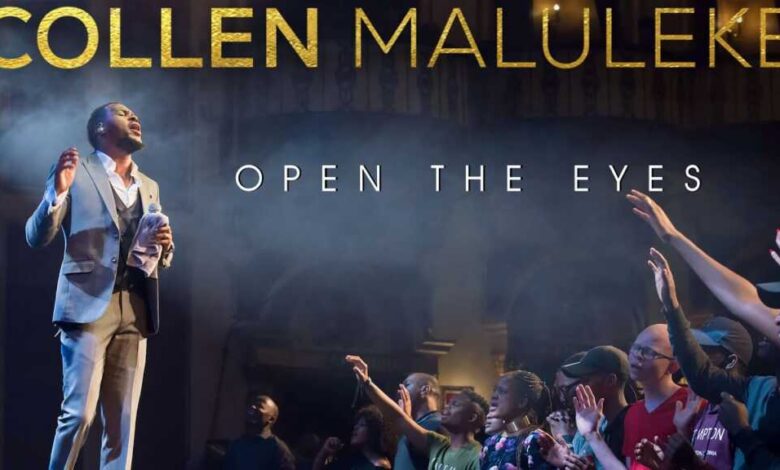 Collen Maluleke – Open the eyes of my Heart (Mp3, Lyrics, Video)