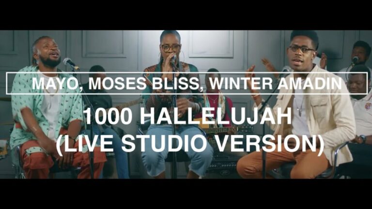 MAYO, Moses Bliss, Winter Amadin - 1000 Hallelujah