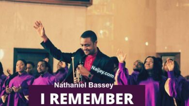 I Remember by Nathaniel Bassey (MP3 & Lyrics)