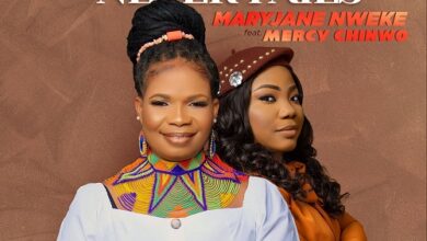 Jesus Never Fails Ft. Mercy Chinwo - MaryJane Nweke MP3