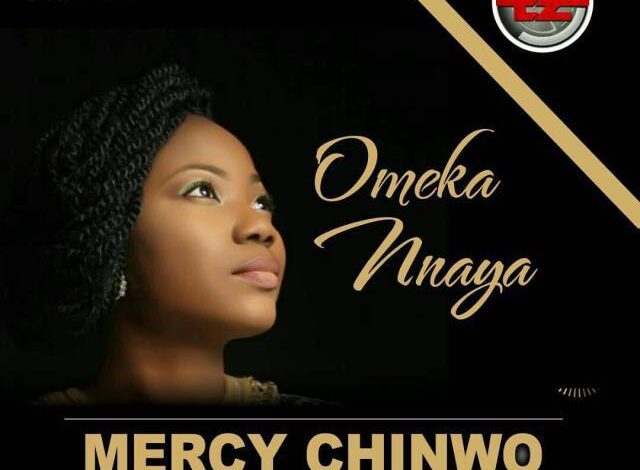 Mercy Chinwo - Omekannaya Mp3, Lyrics