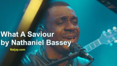 What A Saviour by Nathaniel Bassey (Mp3, Lyrics)