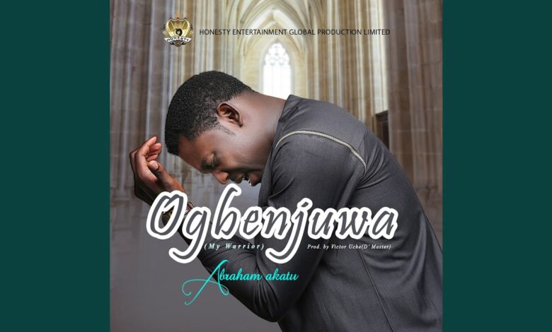 Abraham Akatu - Ogbenjuwa Mp3, Lyrics, Video