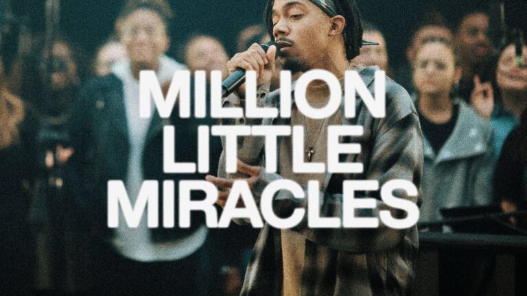 Million Little Miracles by Elevation Worship ft Maverick City Mp3, Lyrics, Video