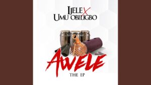 Awele by Flavour ft Umu Obiligbo Mp3, Lyrics, Video