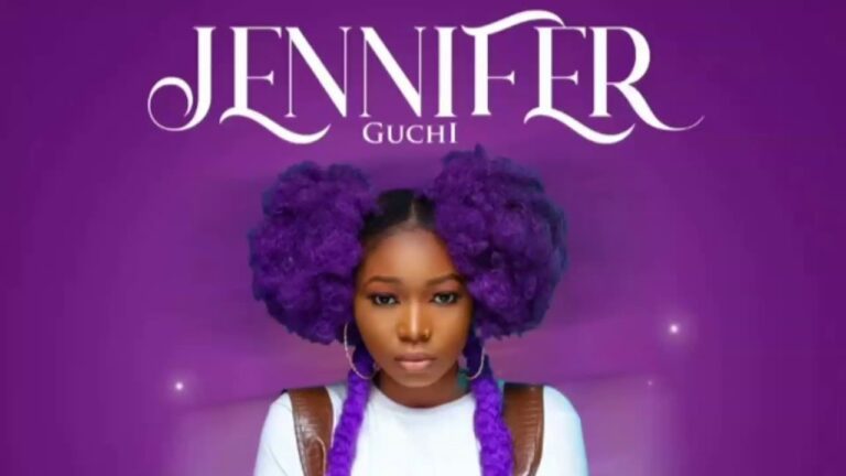 Guchi - Jennifer Mp3, Lyrics, Video