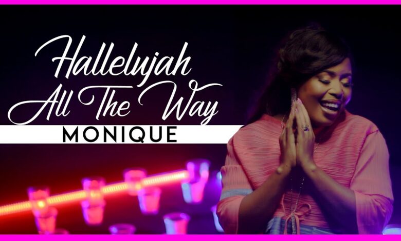 Monique - Halleluyah All The Way Mp3, Lyrics, Video