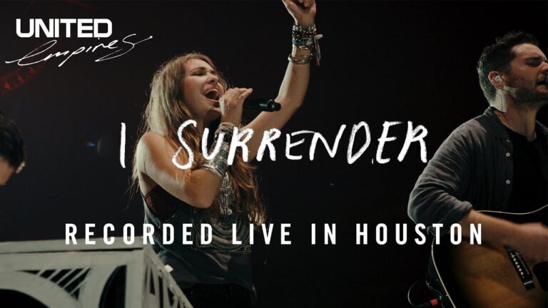 I Surrender by Hillsong UNITED ft Lauren Daigle Mp3, Download, Video
