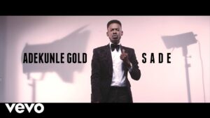 Adekunle Gold - Sade Mp3, Lyrics, Video