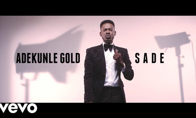 Adekunle Gold - Sade Mp3, Lyrics, Video