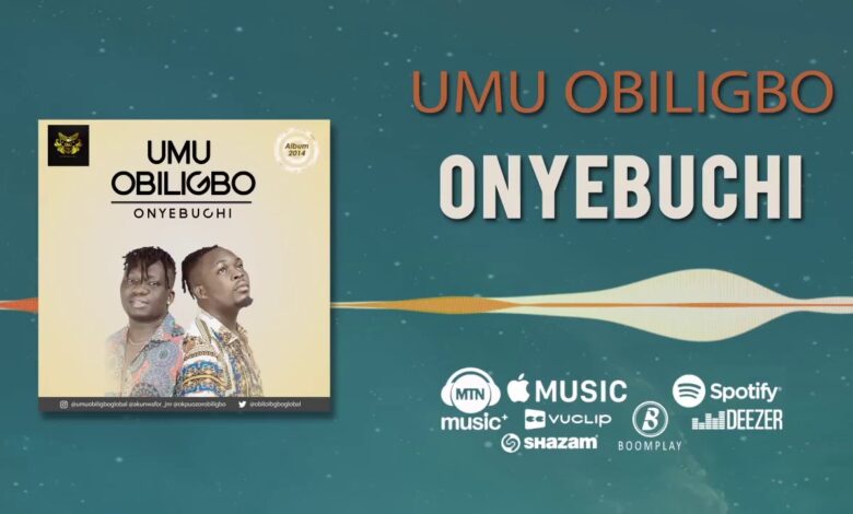 Umu Obiligbo - Onyebuchi Mp3, Lyrics, Video