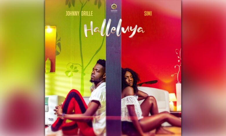 Halleluya by Johnny Drille ft Simi Mp3, Lyrics, Video