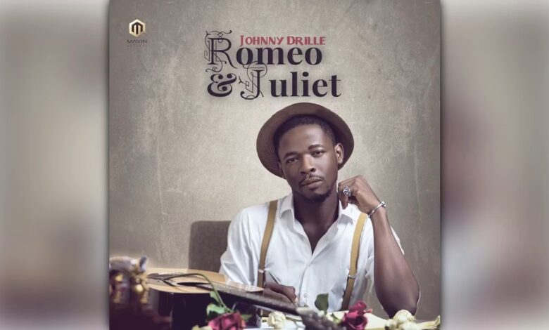 Johnny Drille - Romeo & Juliet Mp3, Lyrics Video