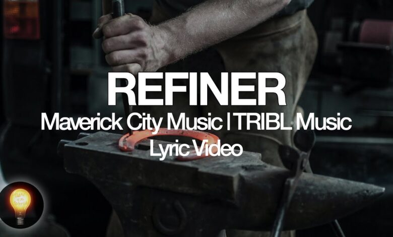 Maverick City Music - Refiner ft Chandler Moore, Steffany Gretzinger (Mp3, Lyrics, Video)