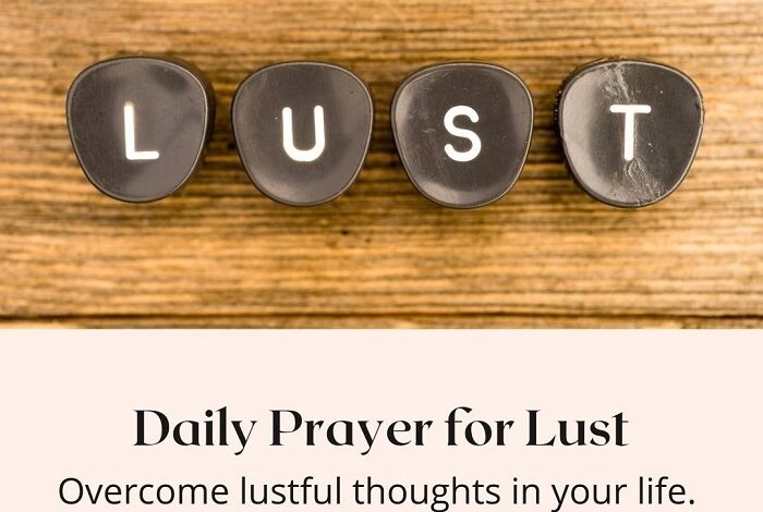 Prayer against Lust, Holy Spirit Prayer to Overcome Flesh