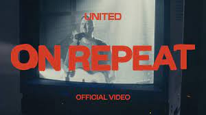 Hillsong United - On Repeat (Mp3 Download, Lyrics)