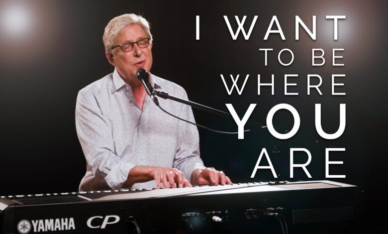 Don Moen - I Want to Be Where You Are (Mp3 Download, Lyrics)