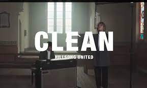 Hillsong United – Clean (Mp3 Download, Lyrics)
