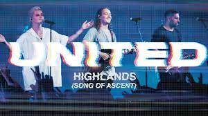 Hillsong United – Highlands (Mp3 Download, Lyrics)