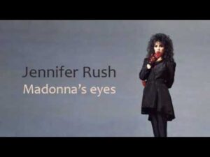 Jennifer Rush - Madonna's Eyes (Mp3 Download, Lyrics)