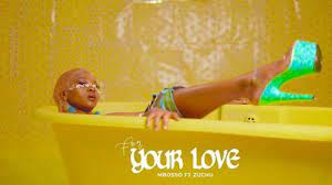 Mbosso - For Your Love ft Zuchu (Mp3 Download, Lyrics)