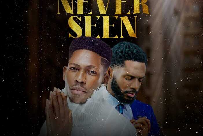 Moses Bliss - Never Seen ft. Chizie (Mp3 Download, Lyrics)