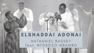 Nathaniel Bassey - Elshaddai Adonai (Mp3 Download, Lyrics)